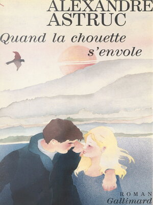 cover image of Quand la chouette s'envole